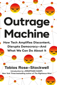 Outrage Machine - Tobias Rose-Stockwell Cover Art