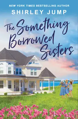 Read: Book The Something Borrowed Sisters
