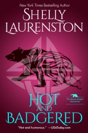 Hot and Badgered - Shelly Laurenston