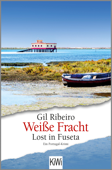 Lost in Fuseta - Weiße Fracht - Gil Ribeiro