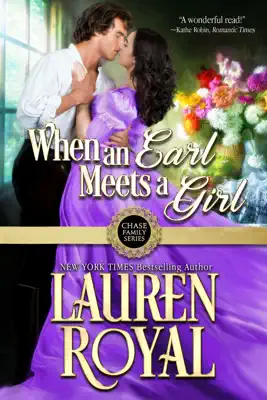 When an Earl Meets a Girl by Lauren Royal book