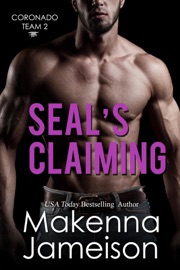 SEAL's Claiming - Makenna Jameison