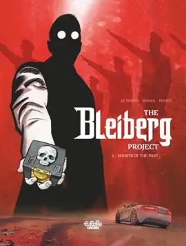 Read: The Bleiberg Project - Volume 1 - Ghosts Book of the Past