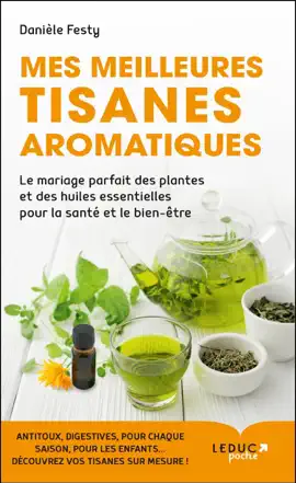Read: Book Mes meilleures tisanes aromatiques