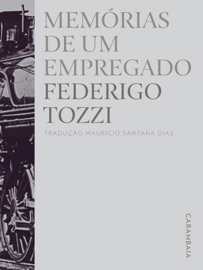 Memórias de um empregado - Federigo Tozzi