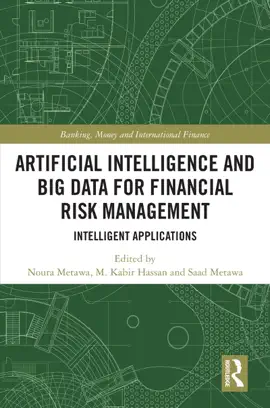 Read: Artificial Intelligence and Big Data for Financial Risk Book Management