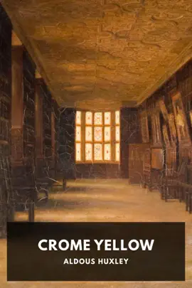 Read: Crome Yellow Book