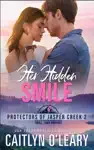 Her Hidden Smile by Caitlyn O'Leary Book Summary, Reviews and Downlod