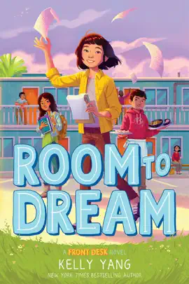 Read: Room to Dream (Front Desk #3) Book