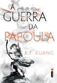 A guerra da papoula vol.1 - R.F. Kuang