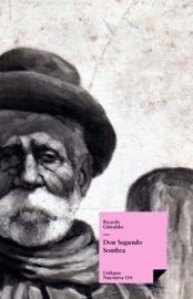 Don Segundo Sombra - Ricardo Güiraldes