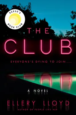 The Club by Ellery Lloyd book