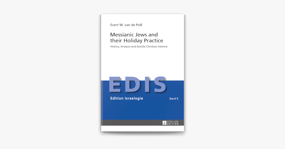 ‎Messianic Jews and their Holiday Practice sur Apple Books