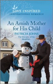 An Amish Mother for His Child - Patricia Johns