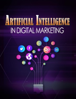 Artificial Intelligence In Digital Marketing by Sumit Kumar