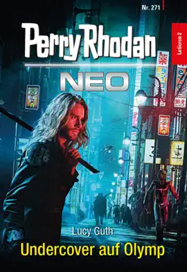 Read: Perry Rhodan Neo 271: Undercover auf Olymp Book