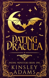 Dating Dracula - Kinsley Adams
