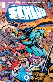 The Schlub #6 - Ryan Stegman, Kenny Porter, Tyrell Cannon, Mike Spicer & John J. Hill