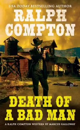 Read: Ralph Compton Death of a Bad Man Book