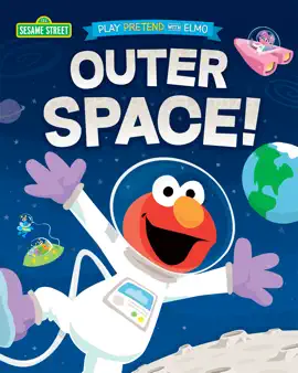 Read: Play Pretend with Elmo: Book Outer Space