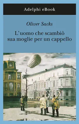 L’uomo che scambiò sua moglie per un cappello