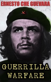 Guerrilla Warfare - Ernesto Che Guevara