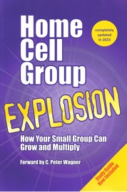 Home Cell Group Explosion - Joel Comiskey