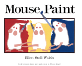 Mouse Paint - Ellen Stoll Walsh