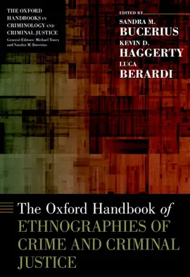 Read: The Oxford Handbook of Book Ethnographies of Crime and Criminal Justice