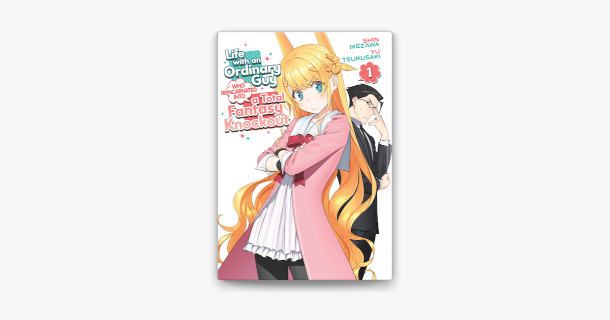 Manga, Fantasy Bishoujo Juniku Ojisan to (Life with an Ordinary Guy who  Reincarnated into a Total Fantasy Knockout) ( New )