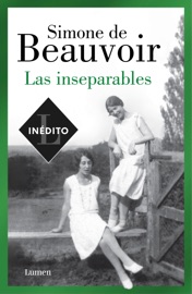 Las inseparables - Simone de Beauvoir