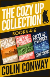 Cozy Up to Trouble-Christmas-Danger - Colin Conway