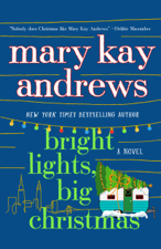Bright Lights, Big Christmas - Mary Kay Andrews Cover Art