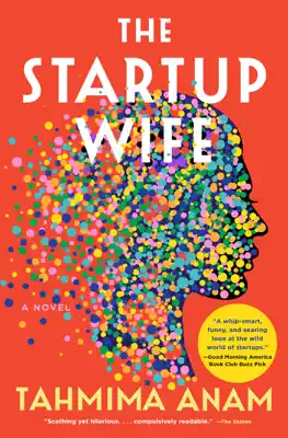 The Startup Wife by Tahmima Anam book