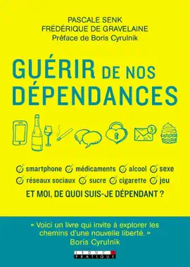 Read: Guérir Book de nos dépendances