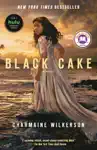 Black Cake by Charmaine Wilkerson Book Summary, Reviews and Downlod