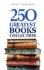 Book 250 Greatest Books Collection