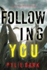 Book Following You (A Hailey Rock FBI Suspense Thriller—Book 6)