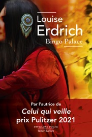 Bingo Palace - Louise Erdrich