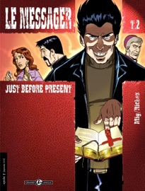 Le Messager - Tome 2 - Mig & Hervé Richez