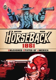 Horseback 1861 - Nikho & David Hasteda