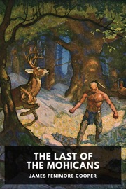 Book The Last of the Mohicans - James Fenimore Cooper