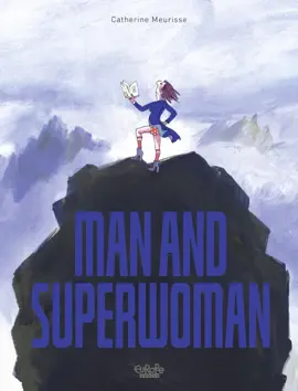 Read: Man and Superwoman Book