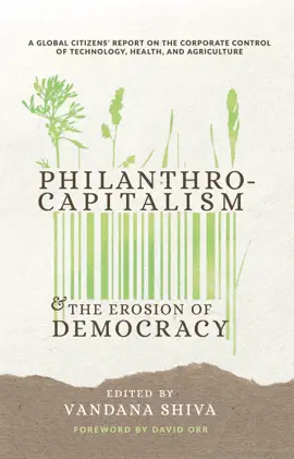 Read: Philanthrocapitalism and the Book Erosion of Democracy