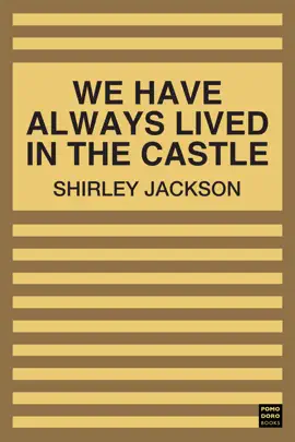 Read: We Book Have Always Lived in the Castle