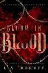 Bloom In Blood by L.A. Boruff & Lainie Anderson Book Summary, Reviews and Downlod