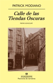 Calle de las Tiendas Oscuras - María Teresa Gallego Urrutia & Patrick Modiano