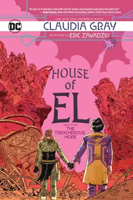 House of El Book Three: The Treacherous Hope