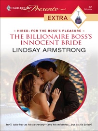The Billionaire Boss's Innocent Bride - Lindsay Armstrong