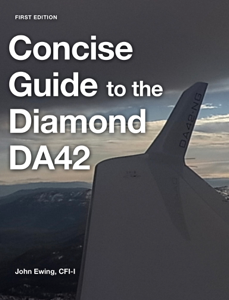 The Concise Guide to the Diamond DA42 - John Robert Ewing Cover Art
